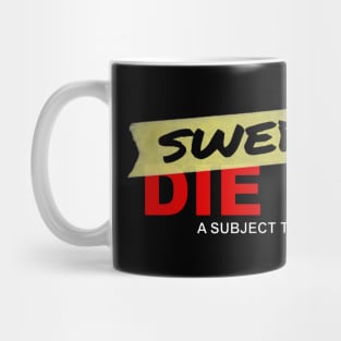 Sweded Die Hard Logo Mug